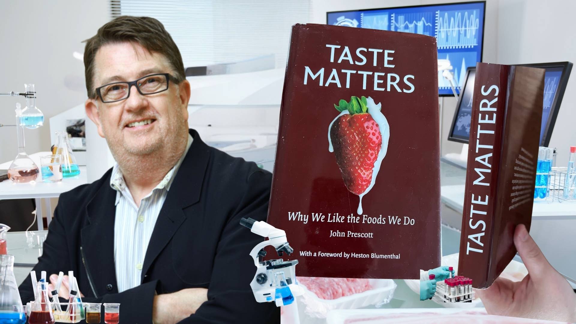 side bar – hiking rose article (Presentation) (4) Picture of Dr. John Prescott standing with his arms crossed in front of him and image of his book "taste matters"with the background of a lab. Credit to Canva and John Prescott.